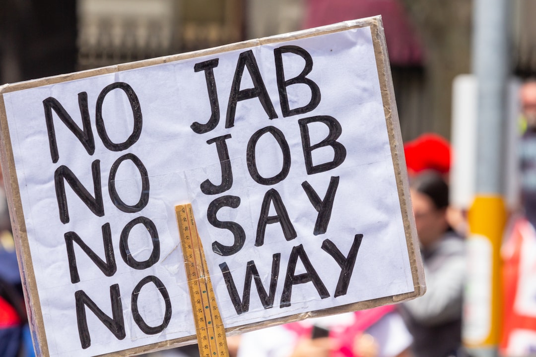 a sign that says no jab no job no say no way